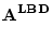 $\displaystyle \bf A^{{LBD}}_{}$